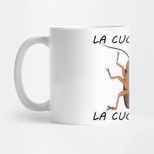 La Cucaracha Mug